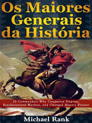 cover image of Os Maiores Generais da História